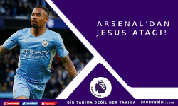 Arsenal'dan Jesus atağı!