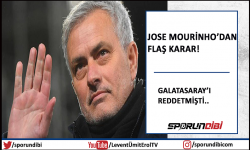 jose Mourinho'dan flaş karar! Galatasaray'ı reddetmişti...