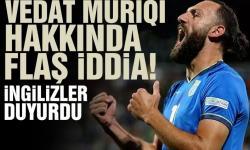 Vedat Muriqi için flaş Hull City iddiası! Acun Ilıcalı...