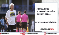 Jorge Jesus 'kendinize kulüp bulun' dedi..