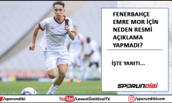 Fenerbahçe Emre Mor için neden resmi açıklama yapmadı? İşte yanıtı...
