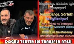 Fenerbahçe, Galatasaray, Beşiktaş'ta neler oluyor?