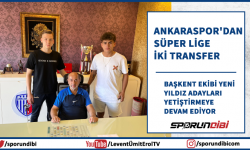 Ankaraspor'dan Süper Lige iki transfer!