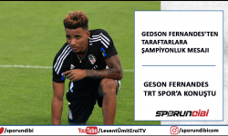 Gedson Fernandes'ten tarafrarlara şampiyonluk mesajı!