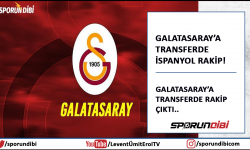 Galatasaray'a transferde İspanyol rakip!