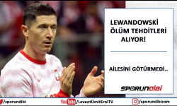 Lewandowski ölüm tehditleri alıyor!
