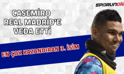 Casemiro, Real Madrid'de en çok kazandıran 3. futbolcu oldu.