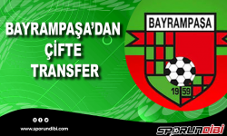Bayrampaşa'dan çifte transfer!
