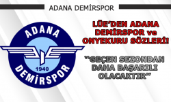 Levent Ümit Erol'dan Adana Demirspor ve Onyekuru sözleri!