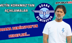 Adana Demirspor asbaşkanı Metin Korkmaz'tan açıklamalar