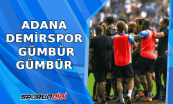 Adana Demirspor Gümbür Gümbür!