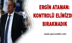 Ergin Ataman: Kontrolü Elimizden Bırakmadık