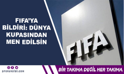FIFA'ya Bildiri: ''Dünya Kupasından Men Edilsin''