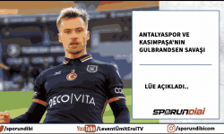 Antalyaspor ve Kasımpaşa'nın Gulbrandsen savaşı