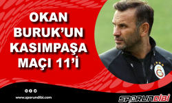 Okan Buruk'un Kasımpaşa maçı 11'i