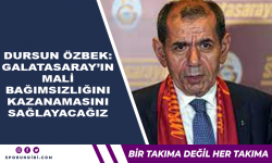 Özbek: Galatasaray'ın mali bağımsızlığını kazanmasını sağlayacağız