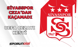 UEFA Sivasspor'a cezayı kesti!