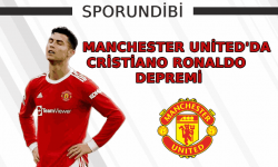 Manchester United'da Cristiano Ronaldo depremi