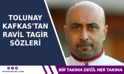 Tolunay Kafkas'tan Ravil Tagir sözleri!