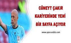 Cüneyt Çakır Kariyerinde Yeni Bir Sayfa Açıyor