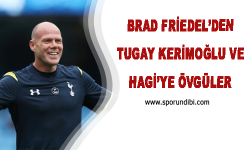 Brad Friedel'den Tugay Kerimoğlu ve Hagi'ye Övgüler