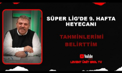 Süper Lig'de 9. Haftanın Heyecanı