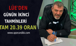 Lüe'den Günün İkinci Tahminleri