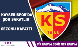 Kayserispor'da şok sakatlık: Sezonu kapattı