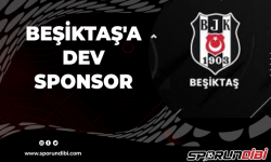 Beşiktaş'a dev sponsor!