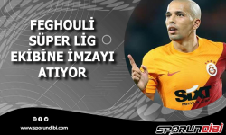 Feghouli Süper Lig ekibine imzayı atıyor!