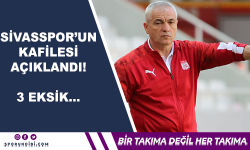 Sivasspor'un kafilesi açıklandı! 3 eksik...