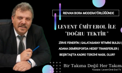 Levent Ümit Erol ile Doğru Tektir