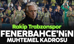 Fenerbahçe'nin Trabzonspor maçı muhtemel 11'i belli oldu!