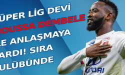Süper Lig devi Moussa Dembele ile anlaşmaya vardı! Sıra kulübünde