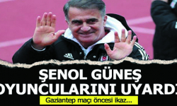 Şenol Güneş oyuncularını uyardı!