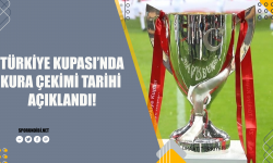 Türkiye Kupası'nda kura çekimi tarihi açıklandı!