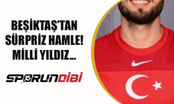 Beşiktaş'tan sürpriz hamle! Milli yıldız...