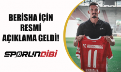 Berisha için resmi açıklama geldi!
