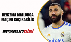 Benzema Mallorca maçını kaçırabilir!