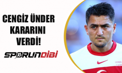 Cengiz Ünder Kararını Verdi!