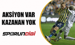Adana'da Aksiyon Var Kazanan Yok