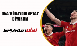 Ona 'Günaydın aptal' diyorum!