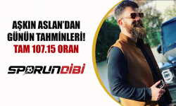 Aşkın Aslan'dan Günün Tahminleri!