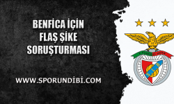 Benfica için flaş şike soruşturması