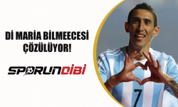 Di Maria bilmecesi çözülüyor!