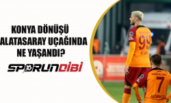 Konya dönüşü Galatasaray uçağında ne yaşandı?