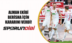 Alman ekibi Berisha için kararını verdi!