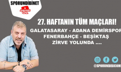 Derbi nasıl sonuçlanacak? 27. Haftanın tüm maçları!