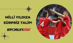 Milli yıldıza sürpriz talip!