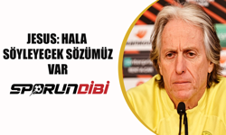 Jesus: Hala söyleyecek sözümüz var